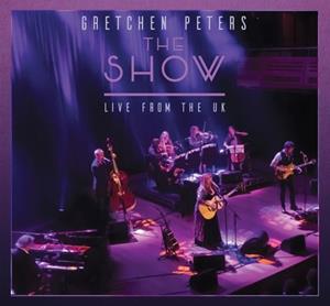 Gretchen Peters - The Show - Live From The UK (2CD-Book)
