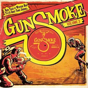 Various - Gunsmoke - Vol. 3 (LP, 10inch, Ltd.)