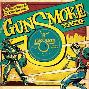 Various - Gunsmoke - Vol. 5 (LP, 10inch, Ltd.)
