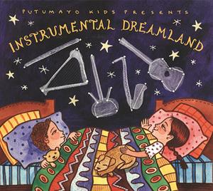 375 Media; Putumayo Instrumental Dreamland