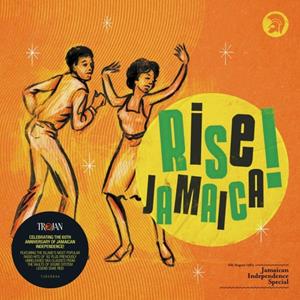 Warner Music Group Germany Hol / Trojan Rise Jamaica:Jamaican Independence Special