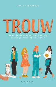 Lotte Leenaerts Trouw -   (ISBN: 9789464014426)