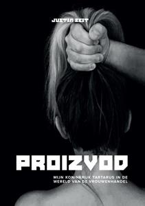 Justin Zeit Proizvod -   (ISBN: 9789464060706)