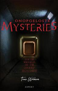 Tieme Woldman Onopgeloste Mysteries die de wereld in de greep houden -   (ISBN: 9789464240986)