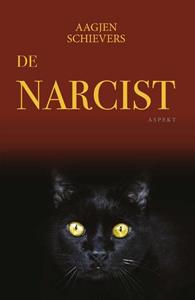 Aagjen Schievers De Narcist -   (ISBN: 9789464248906)