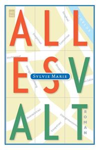Sylvie Marie Alles valt -   (ISBN: 9789464340525)