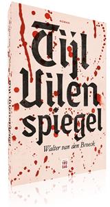 Walter van den Broeck Tijl Uilenspiegel -   (ISBN: 9789464340914)