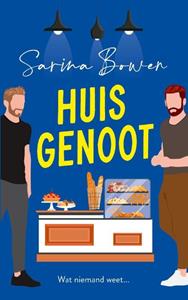 Sarina Bowen Huisgenoot -   (ISBN: 9789464402087)