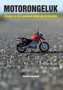 Vincent Krijtenburg Motorongeluk -   (ISBN: 9789464435993)