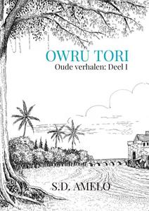 S.D. Amelo Owru Tori -   (ISBN: 9789464483307)