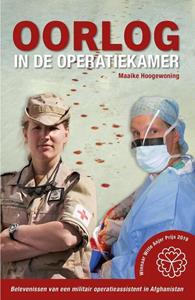 Maaike Hoogewoning Oorlog in de operatiekamer -   (ISBN: 9789492107428)