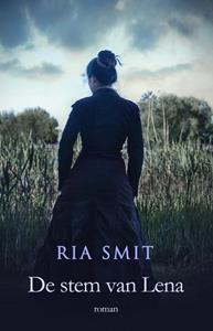 Ria Smit De stem van Lena -   (ISBN: 9789492115911)