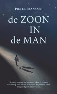 Pieter Franszen De ZOON IN de MAN -   (ISBN: 9789492329196)