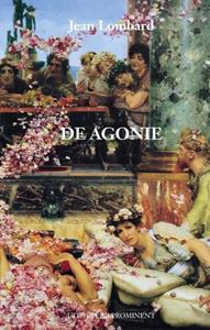 Jean Lombard De agonie -   (ISBN: 9789492395351)