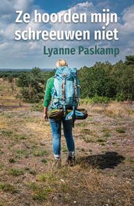 Lyanne Paskamp Ze hoorden mijn schreeuwen niet -   (ISBN: 9789492435149)