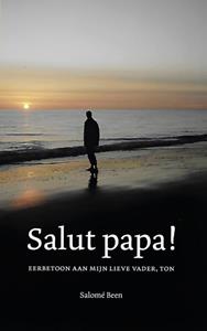 Salomé Been Salut papa! -   (ISBN: 9789492504210)