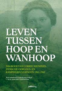 Corrie Nienhuis Leven tussen hoop en wanhoop -   (ISBN: 9789493059276)