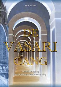Karin Achten De Vasari Gang -   (ISBN: 9789493071575)