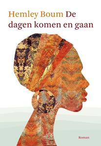 Hemley Boum De dagen komen en gaan -   (ISBN: 9789493081734)