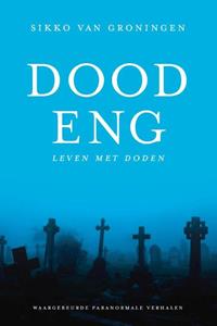 Sikko van Groningen Doodeng -   (ISBN: 9789493172197)
