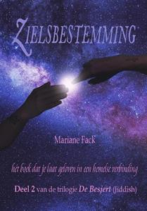 Mariane Fack Zielsbestemming -   (ISBN: 9789493191129)