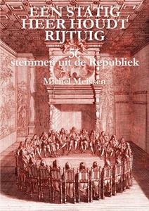 Michel Meissen Een statig heer houdt rijtuig -   (ISBN: 9789493210387)