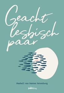 Mashall van Basten Batenburg Geacht lesbisch paar -   (ISBN: 9789493245433)