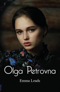 Emma Leads Olga Petrovna -   (ISBN: 9789493275072)