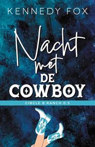 Kennedy Fox Nacht met de cowboy -   (ISBN: 9789493297647)
