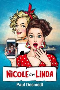 Paul Desmedt Nicole en Linda -   (ISBN: 9781913980146)