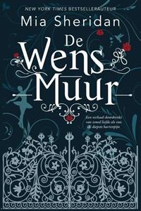 Mia Sheridan De wensmuur -   (ISBN: 9789020536256)