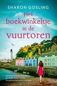 Sharon Gosling Het boekwinkeltje in de vuurtoren -   (ISBN: 9789020543728)