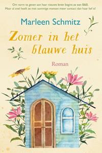 Marleen Schmitz Zomer in het blauwe huis -   (ISBN: 9789020551242)