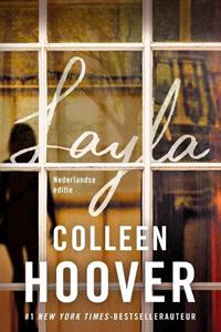 Colleen Hoover Layla -   (ISBN: 9789020553277)