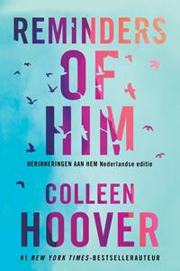 Colleen Hoover Reminders of him -   (ISBN: 9789020553284)
