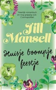 Jill Mansell Huisje boompje feestje -   (ISBN: 9789021023748)