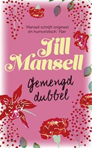 Jill Mansell Gemengd dubbel -   (ISBN: 9789021024011)