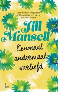 Jill Mansell Eenmaal andermaal verliefd -   (ISBN: 9789021024219)