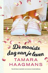 Tamara Haagmans De mooiste dag van je leven -   (ISBN: 9789021026787)