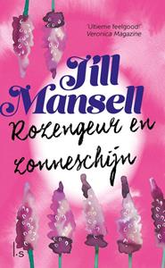 Jill Mansell Rozengeur en zonneschijn -   (ISBN: 9789021029221)