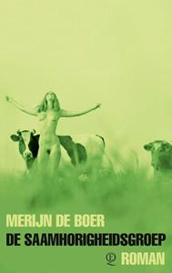 Merijn de Boer De saamhorigheidsgroep -   (ISBN: 9789021418209)