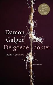 Damon Galgut De goede dokter -   (ISBN: 9789021467801)