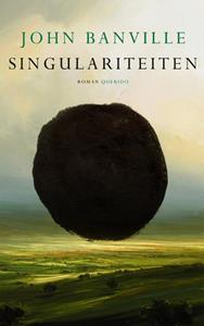John Banville Singulariteiten -   (ISBN: 9789021470436)