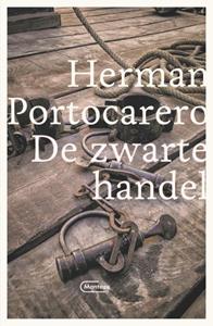 Herman Portocarero De zwarte handel -   (ISBN: 9789022337745)