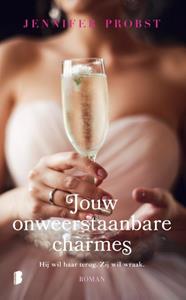 Jennifer Probst Jouw onweerstaanbare charmes -   (ISBN: 9789022586297)