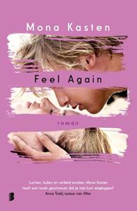 Mona Kasten Feel Again -   (ISBN: 9789022587256)