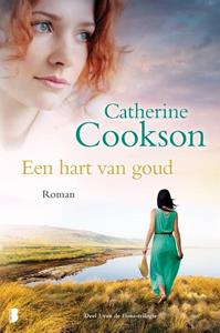 Catherine Cookson Een hart van goud -   (ISBN: 9789022588215)