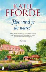 Katie Fforde Hoe vind je de ware℃ -   (ISBN: 9789022591260)