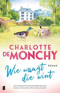 Charlotte de Monchy Wie waagt die wint -   (ISBN: 9789022592472)