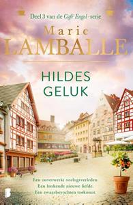Marie Lamballe Café Engel 3 - Hildes geluk -   (ISBN: 9789022593219)